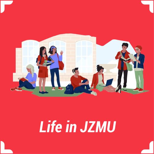 Life in JZMU